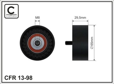 65x8x29,5 Ролик паска приводного DB Klasa E(W211) 2.2CDI/2.7CDI 02- CAFFARO 13-98