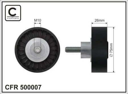 75x10x26 Ролик паска приводного AUDI A6, VW Touareg 2.8 V6 FSI 10.02- CAFFARO 500007