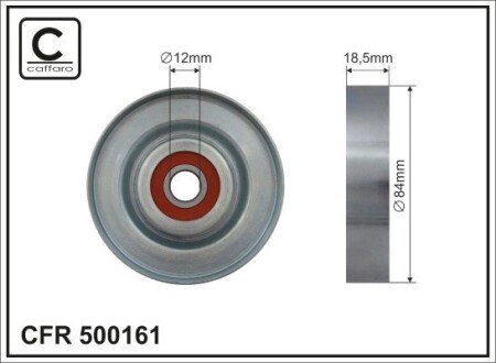 84x12x18,5 Ролик паска приводного Nissan Micra III 1.2-1.4 16V 03-10/Nissan Note 1.4 06- CAFFARO 500161